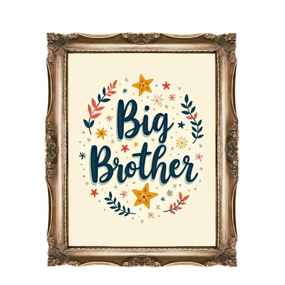 Big Brother Wall Art For Kids Or Nurseries New Gift Sibling Decor Floral Nursery Instant