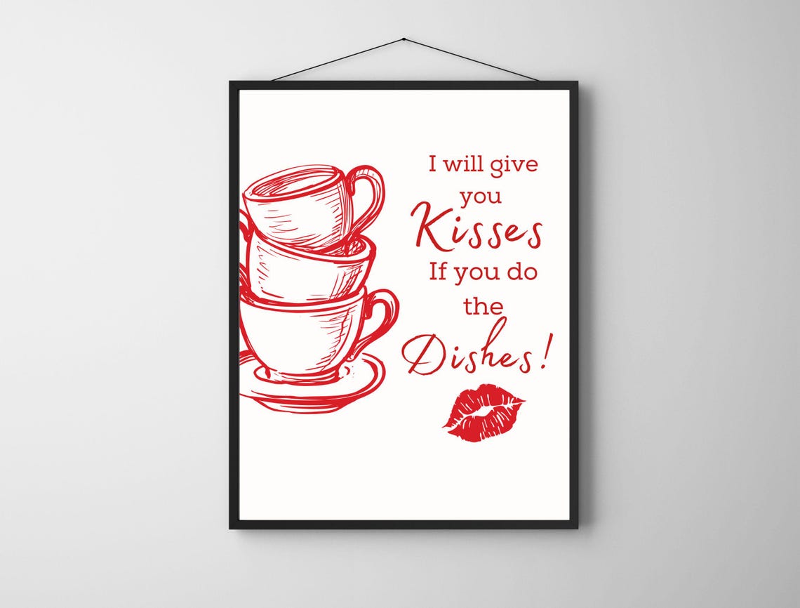 I Will Give You Kisses If You Do The Dishes Red Kitchen Poster - Image 5
