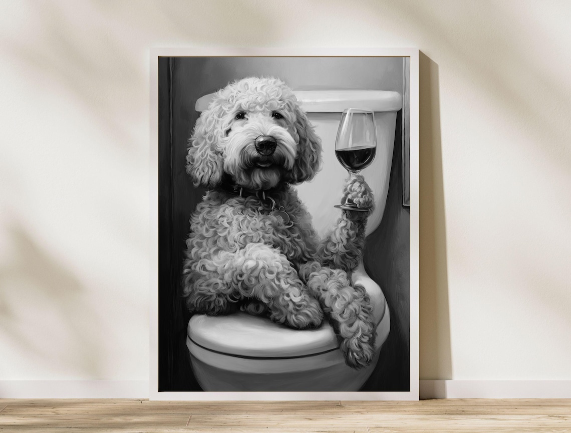 Black And White Doodle Dog On Toilet With Wine Glass Funny Poster