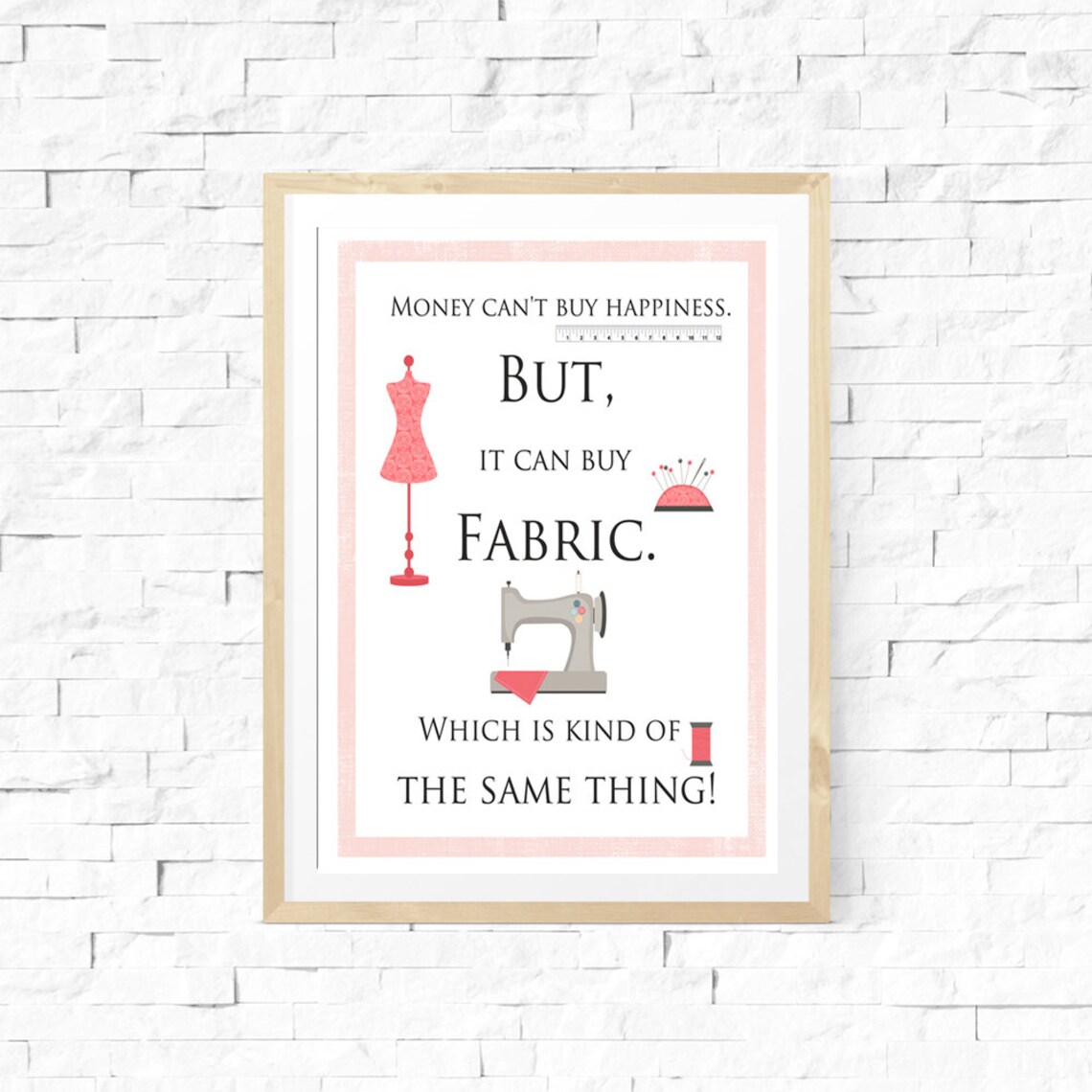 Money Cant Buy Happiness But It Can Buy Fabric Funny Sewing Poster - Image 2