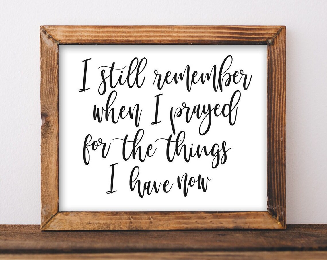 I Still Remember When Prayer Christian Art Print