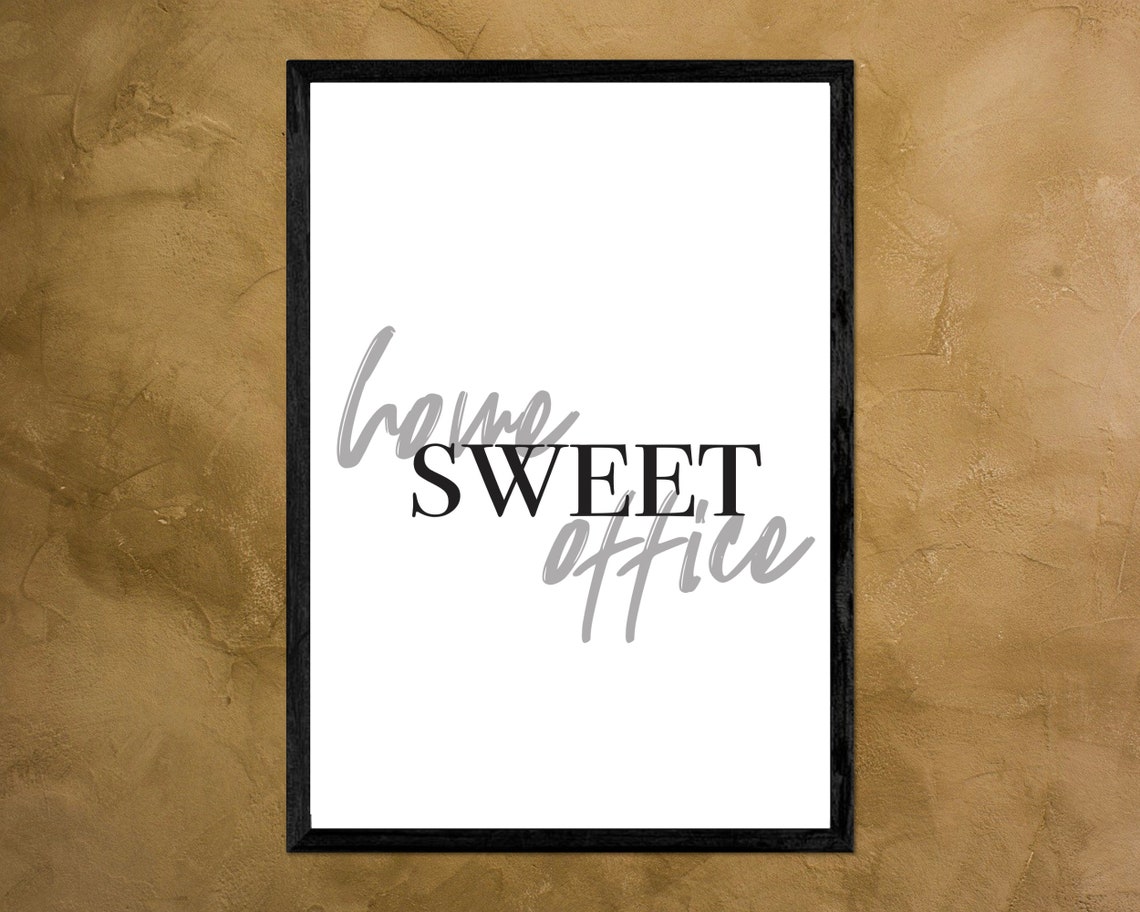 Home Sweet Office Minimalist Typography Workspace Quote Poster