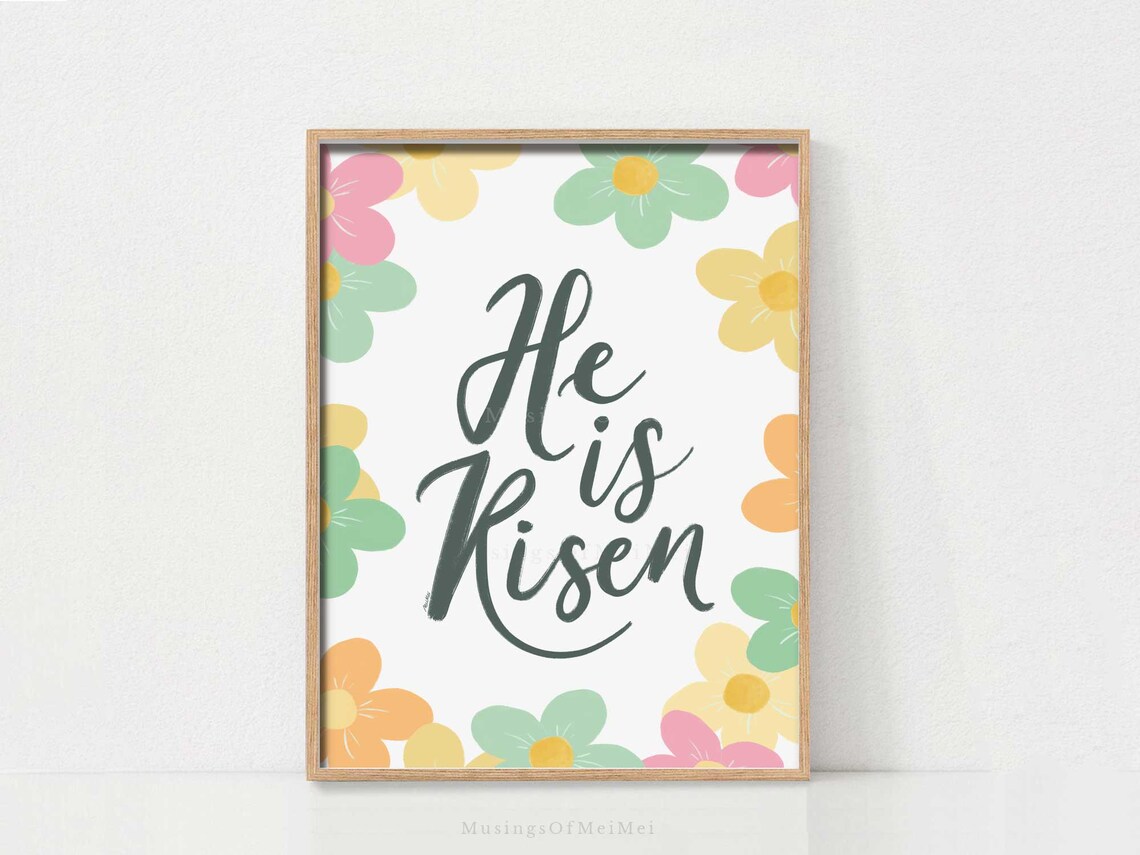 Cheerful Pastel Floral He Is Risen Wall Art Christian Easter Joyful Faithbased Spring Poster Hopeful Inspiring Bible Verse