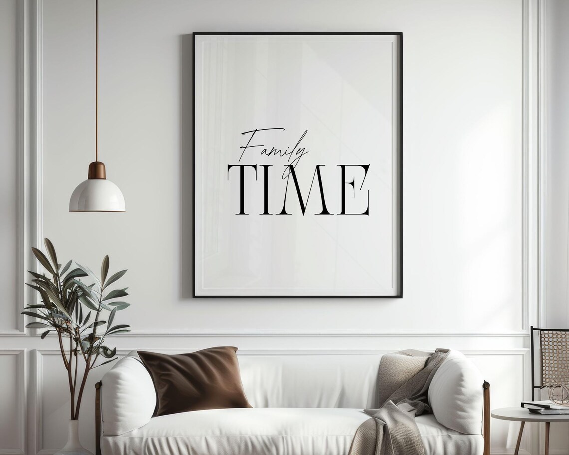 Family Time Mixed Script Serif Minimalist Home Decor Quote Wall Art - Image 2