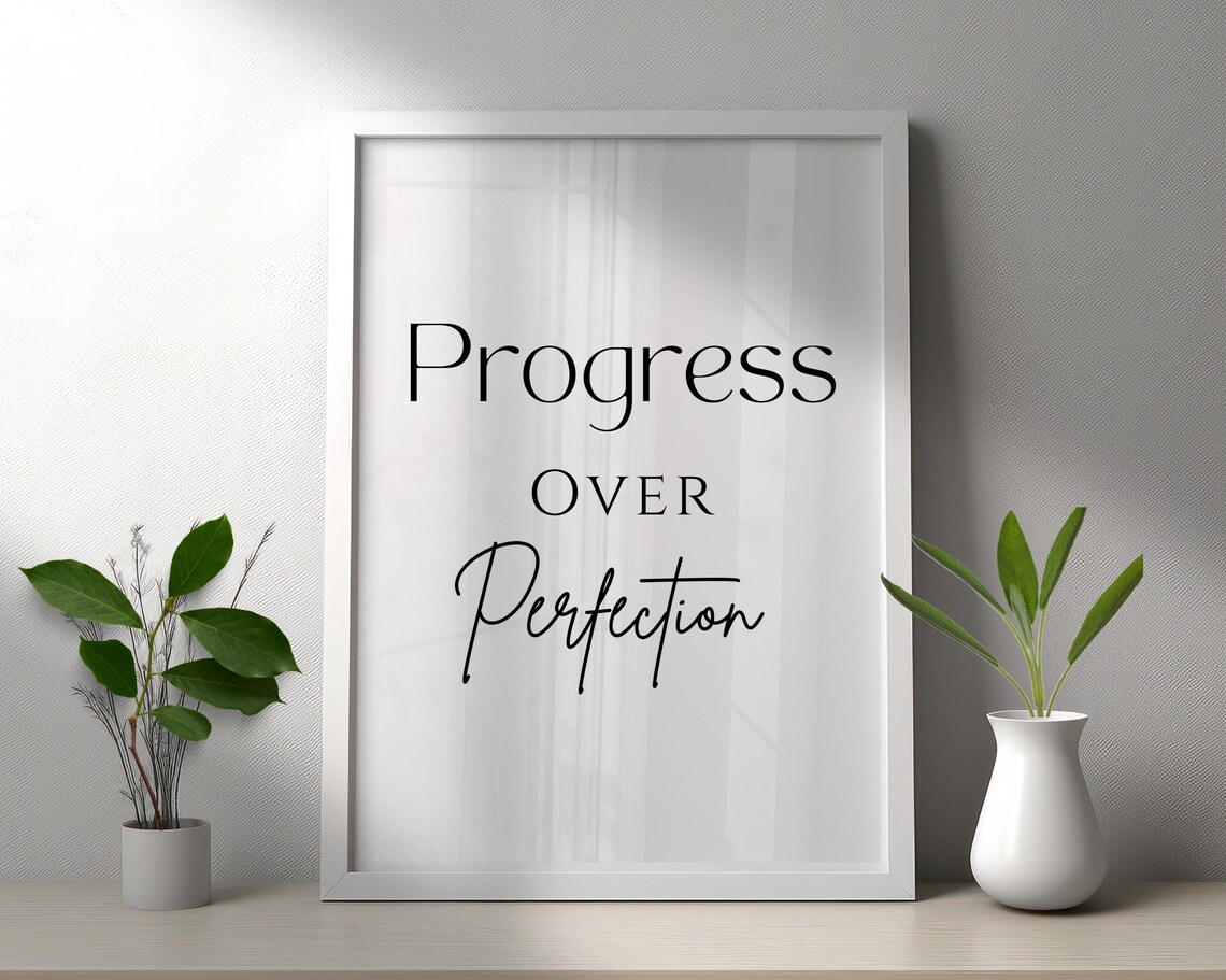 Progress Over Perfection Mixed Serif Script Typography Quote Poster - Image 2