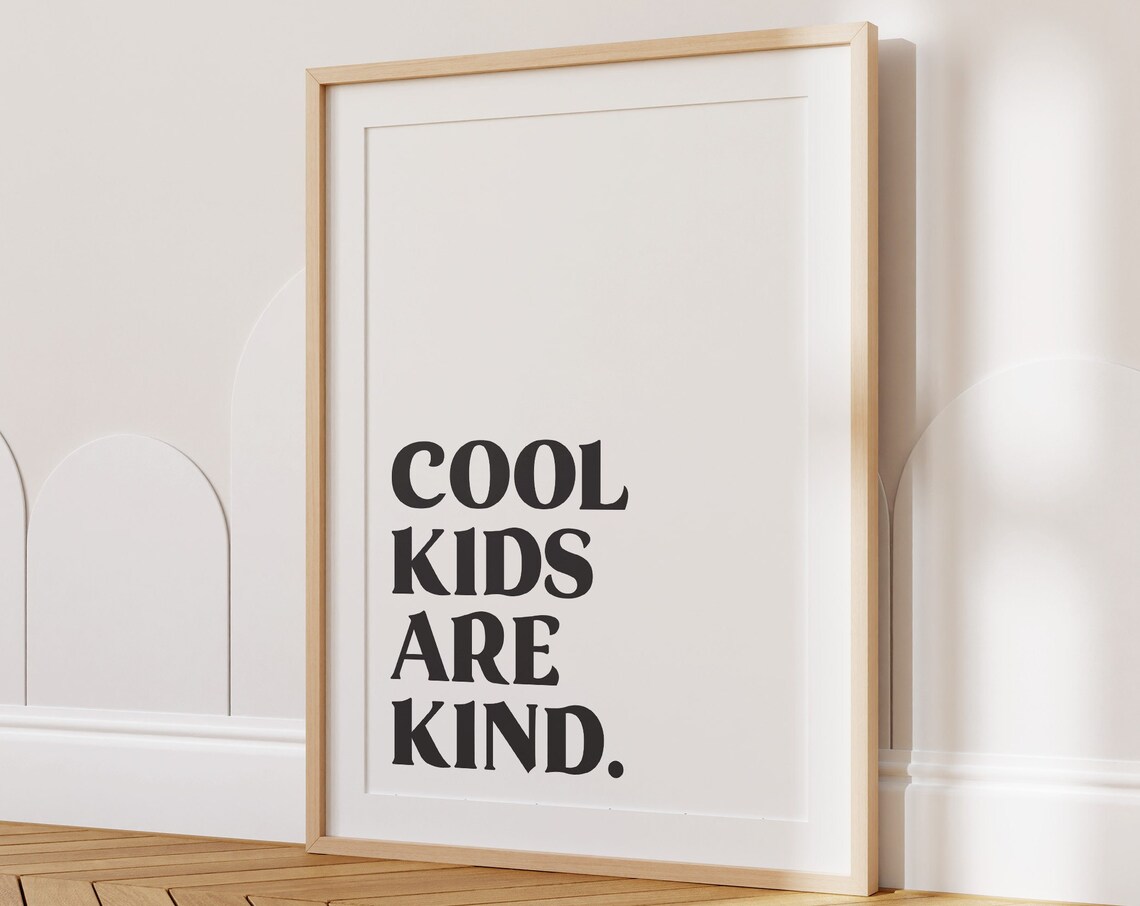 Cool Kids Are Kind Minimalist Black And White Classroom Poster