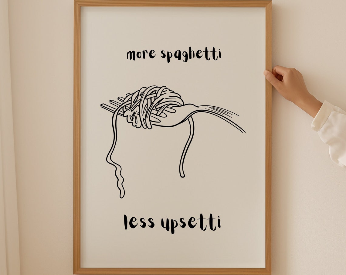 More Spaghetti Less Upsetti Single Strand Fork Line Art Kitchen Poster