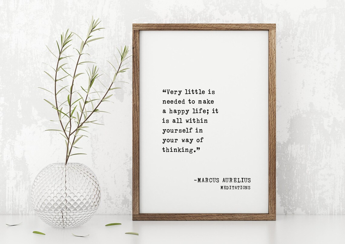 Marcus Aurelius Very Little Is Needed To Make A Happy Life Poster - Image 4