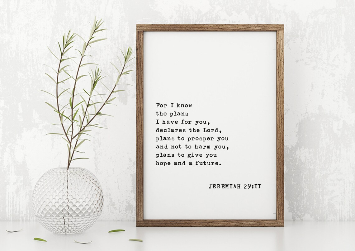 Jeremiah 29:11 Scripture Sign, Bible Verse Wall Art Print