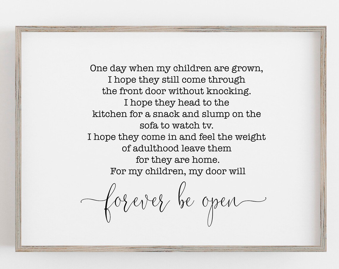 One Day When My Children Are Grown Forever Open Family Love Wall Art