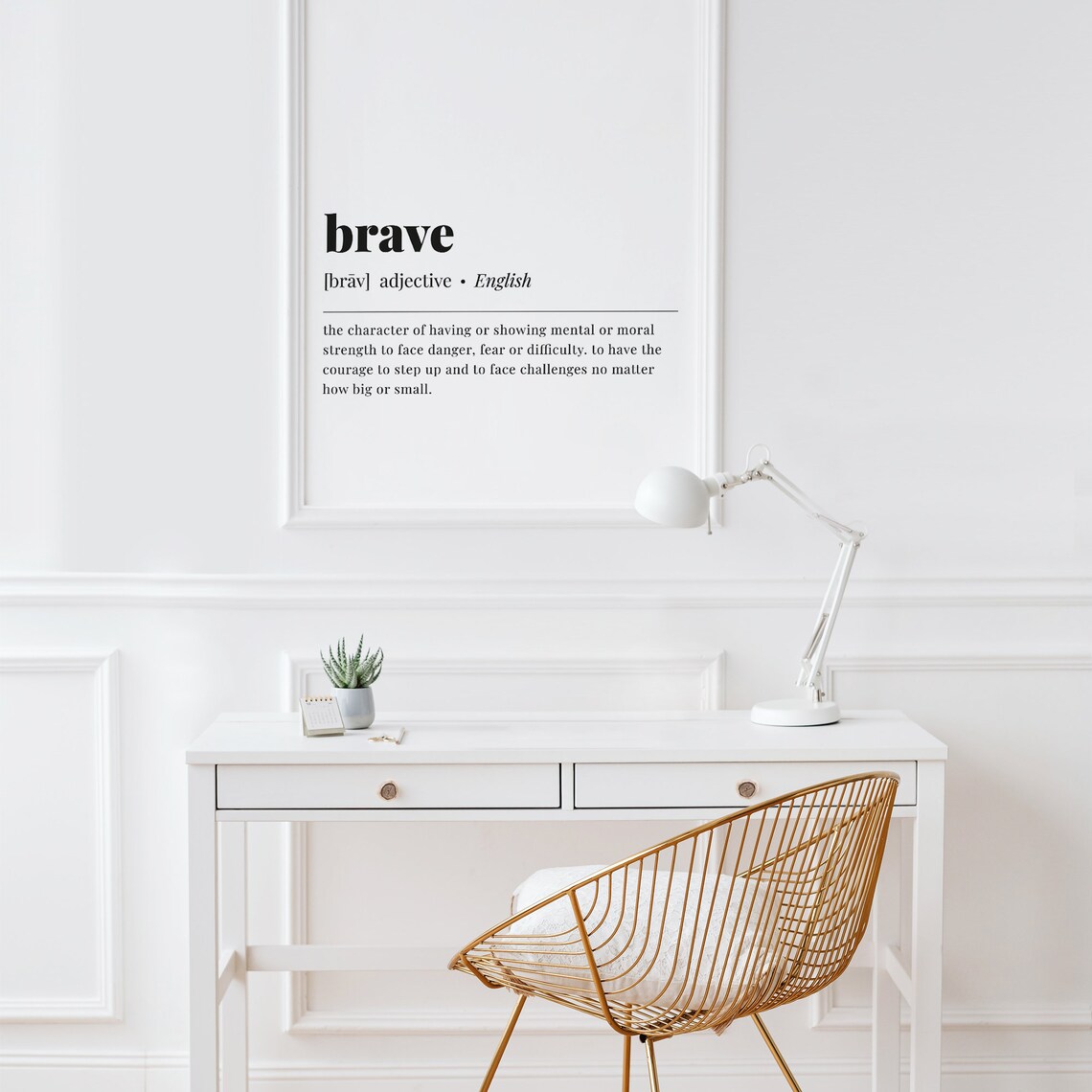 Brave Meaning Motivational Quote Art Print