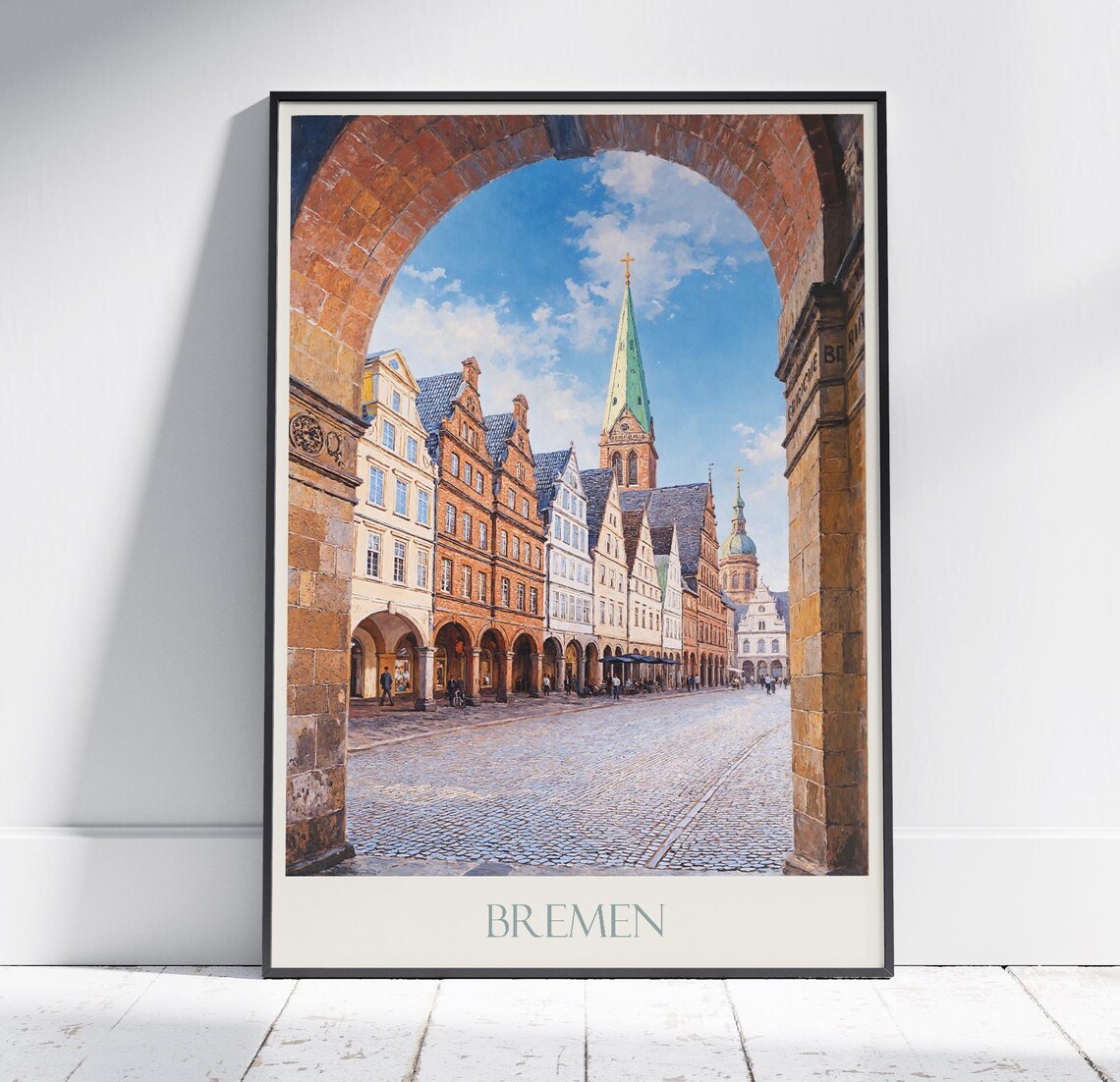 Bremen Cobblestone Square Old Gabled Houses Church Spire Poster
