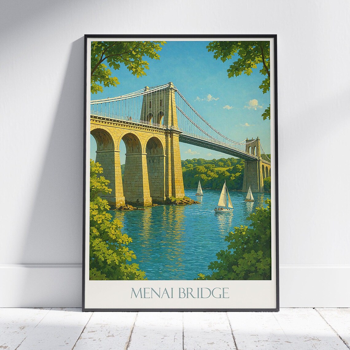 Menai Bridge Suspension Bridge and Sailboats Vintage Wales Poster