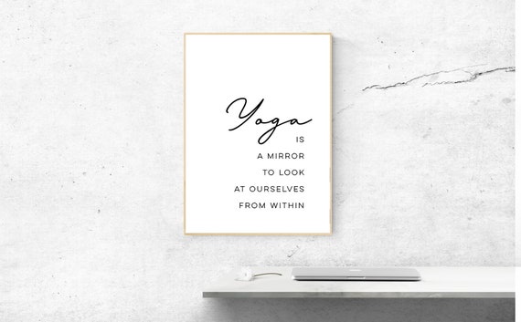 Yoga Is A Mirror To Look At Ourselves From Within Art Print Wall Physical Modern Home Decor No Frame Included