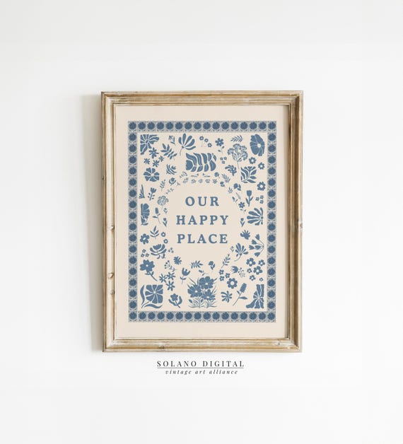 Our Happy Place Wall Art Cozy Home Decor Typography Trendy For Minimalist Living Room Cottage Kitchen Blue Botanical