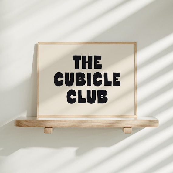 Cubicle Club Art Print Funny Office Wall Art For Men Or Women Trendy Funky Office Decor Black Beige Instant A260