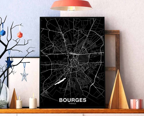 Bourges France Map Poster Black White Hometown City Print Modern Home Decor Office Decoration Wall Art Dorm Bedroom Gift