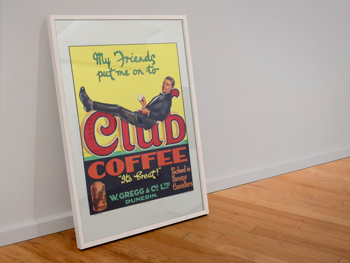 Club Coffee Its Great Gregg Dunedin Vintage Coffee Ad Poster - Image 4