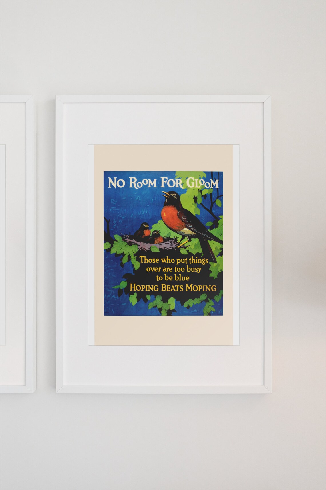 No Room for Gloom Robin Birds 1920s Hoping Beats Moping Motivational Poster - Image 3