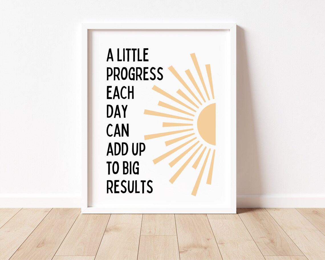 A Little Progress Each Day Quote Art Print - Image 3