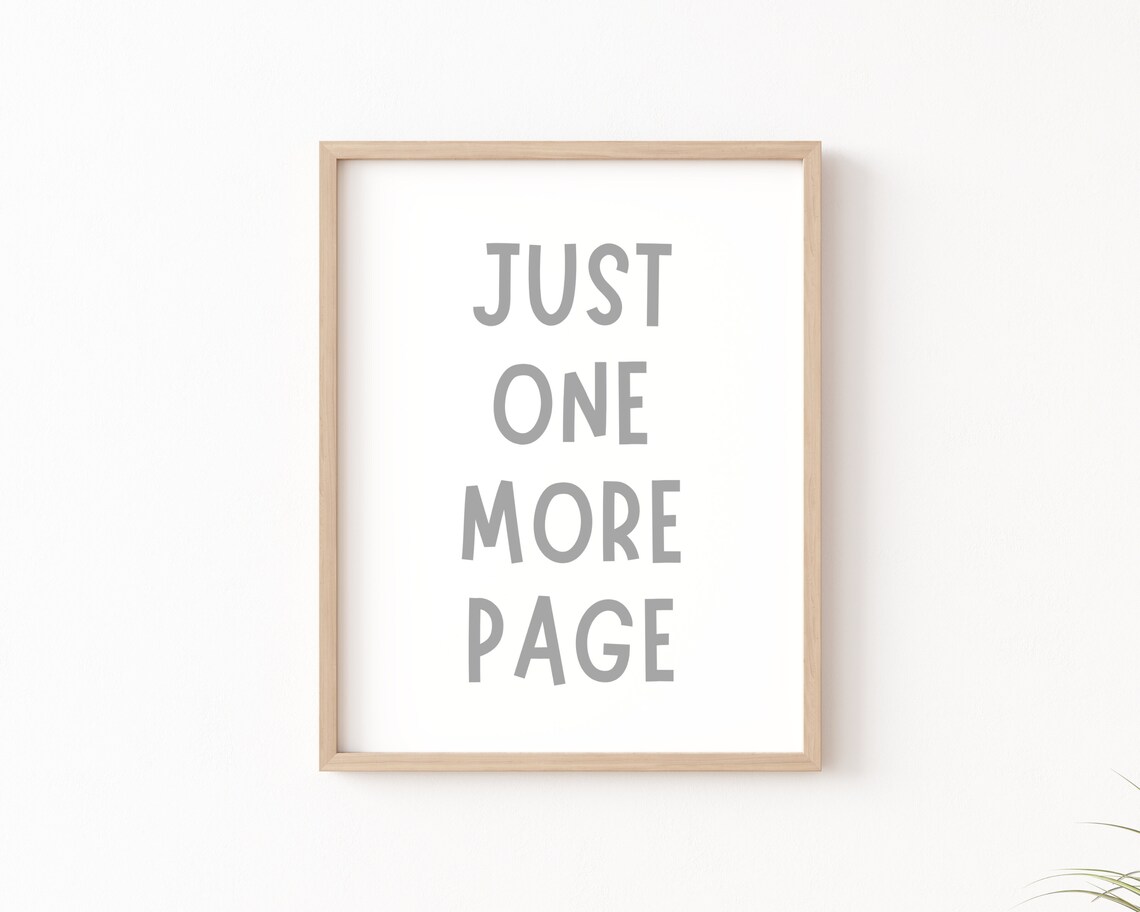 Just One More Page Book Lover Poster, Reading Nook Decor