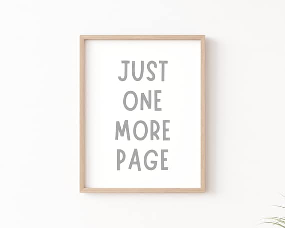 Just One More Page Book Lover Poster, Reading Nook Decor