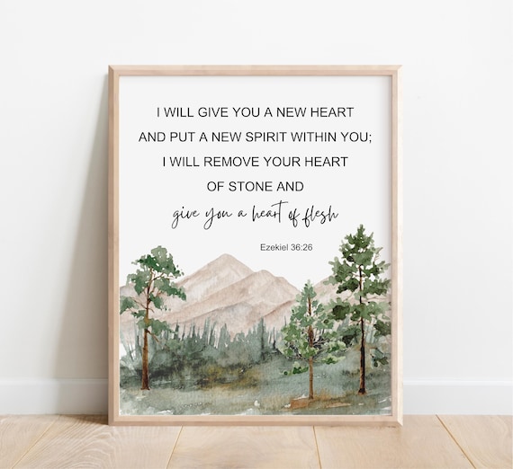 EZEKIEL 3626 New Heart New Spirit Bible Verse Mountain Scene Poster