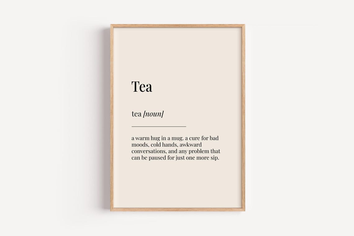 Tea Definition Poster Cozy Kitchen Decor For Tea Lovers Funny Gift