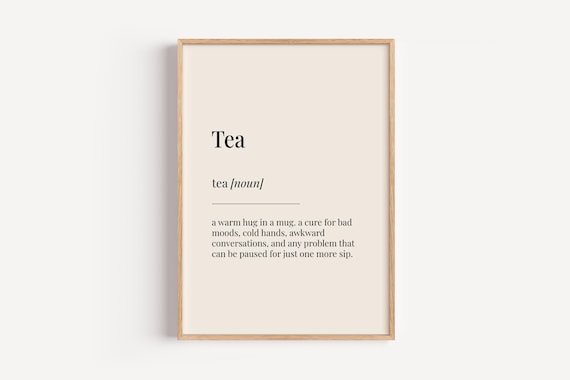Tea Definition Poster Cozy Kitchen Decor For Tea Lovers Funny Gift