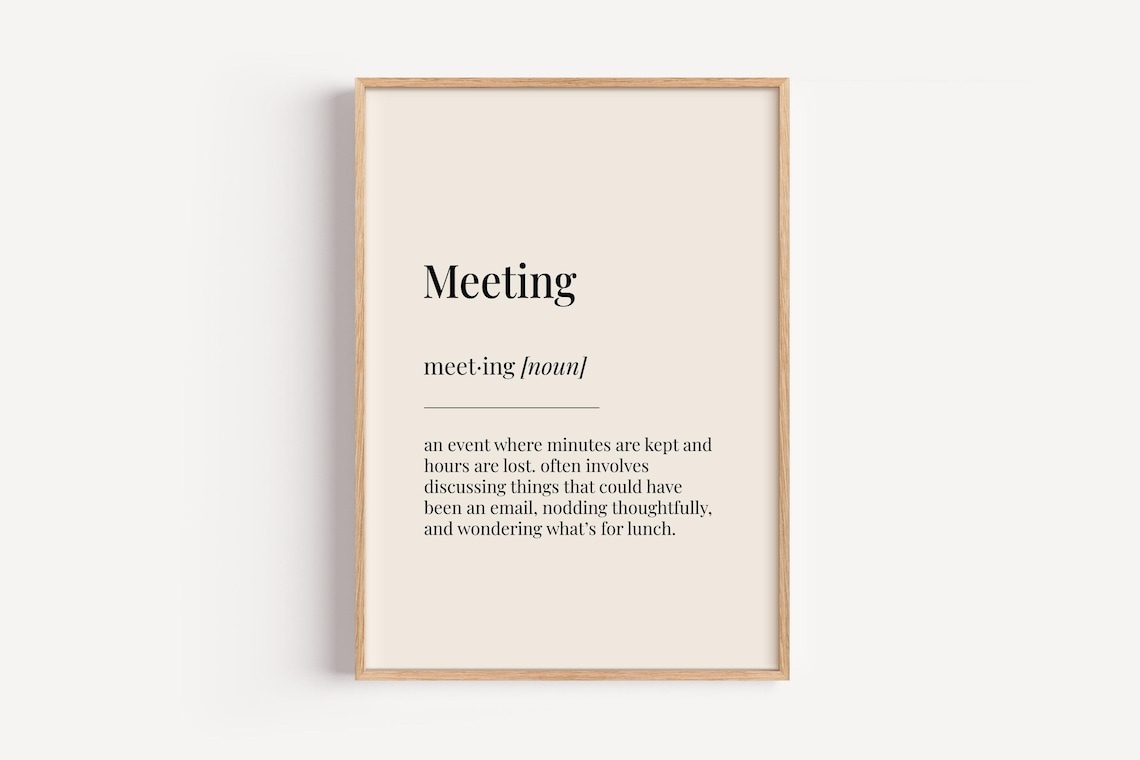 Meeting Definition Poster, Funny Gift For Him Her