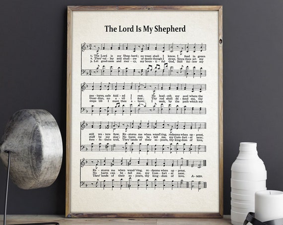 The Lord Is My Shepherd Hymn Sheet Hymn Music Sheet Posters Hymn Poster Hymn Prints Psalm Print Psalm Gift Christian Gift For Church Poster