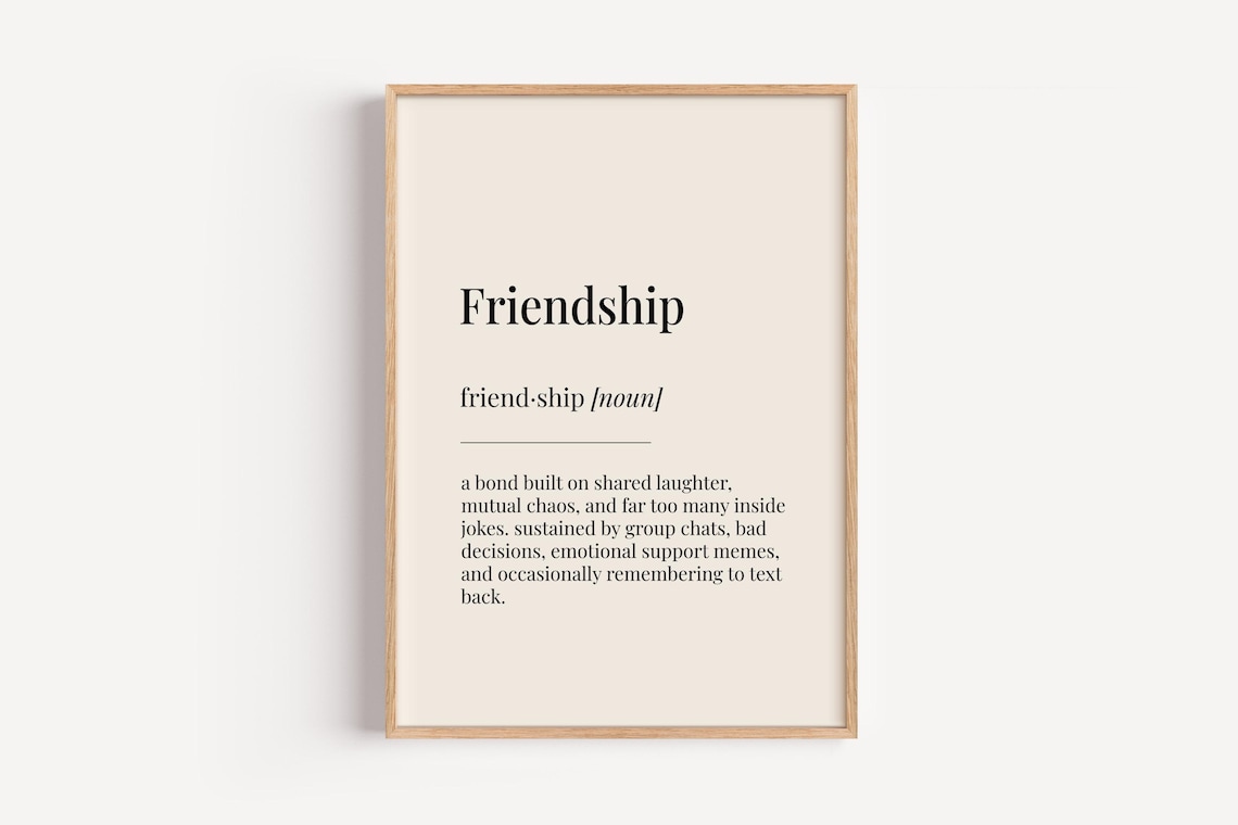 Friendship Definition Dictionary Poster Art Print