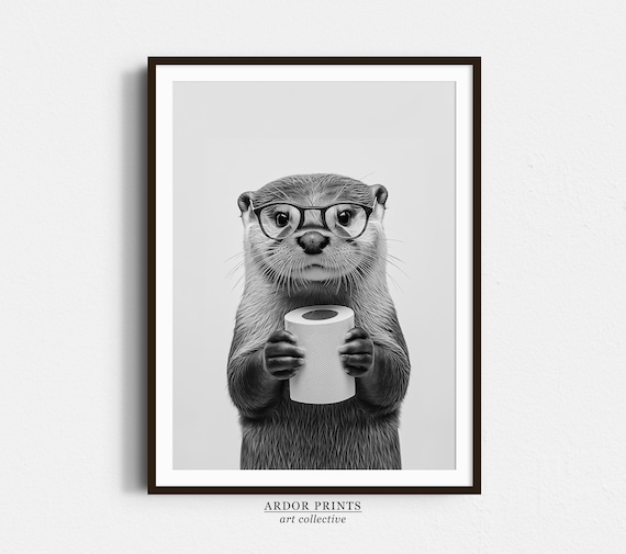 Funny Otter Wearing Glasses Holding Toilet Paper Black White Poster