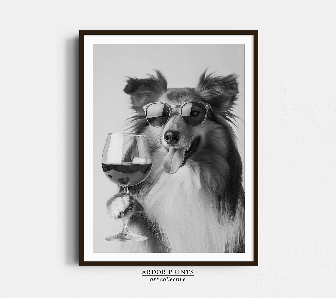 Shetland Sheepdog Holding Wine Glass Sunglasses Funny Dog Poster
