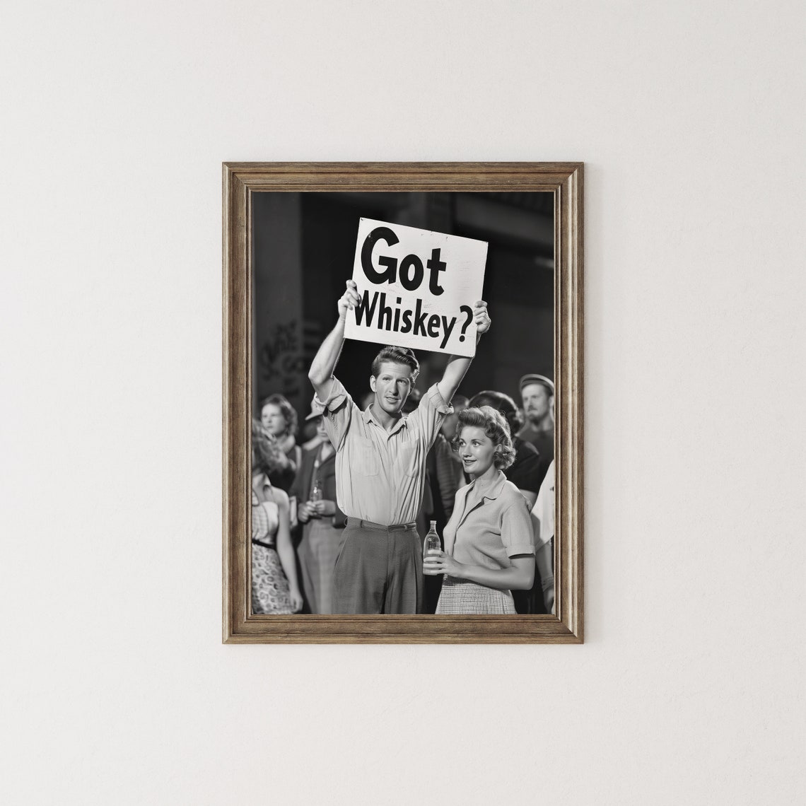 Got Whiskey Sign Man In Crowd Vintage Bar Photo Funny Poster - Image 2