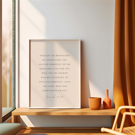 Isaiah 54 Verse Though the Mountains Be Shaken Christian Print