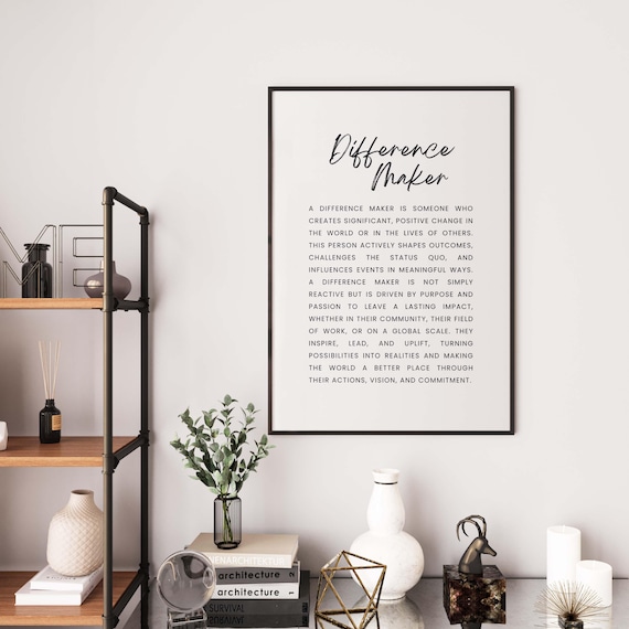 Difference Maker Definition Inspirational Leadership Quote Poster