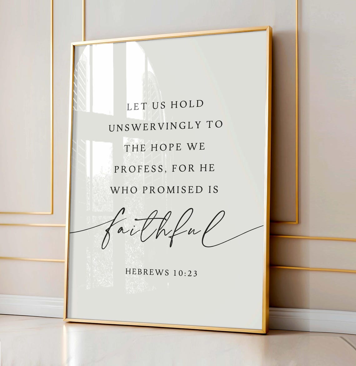 Hold Unswervingly to Hope Hebrews 1023 Faithful Scripture Poster