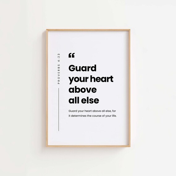 Proverbs 4:23 NLT, Bible Verse Wall Art Print