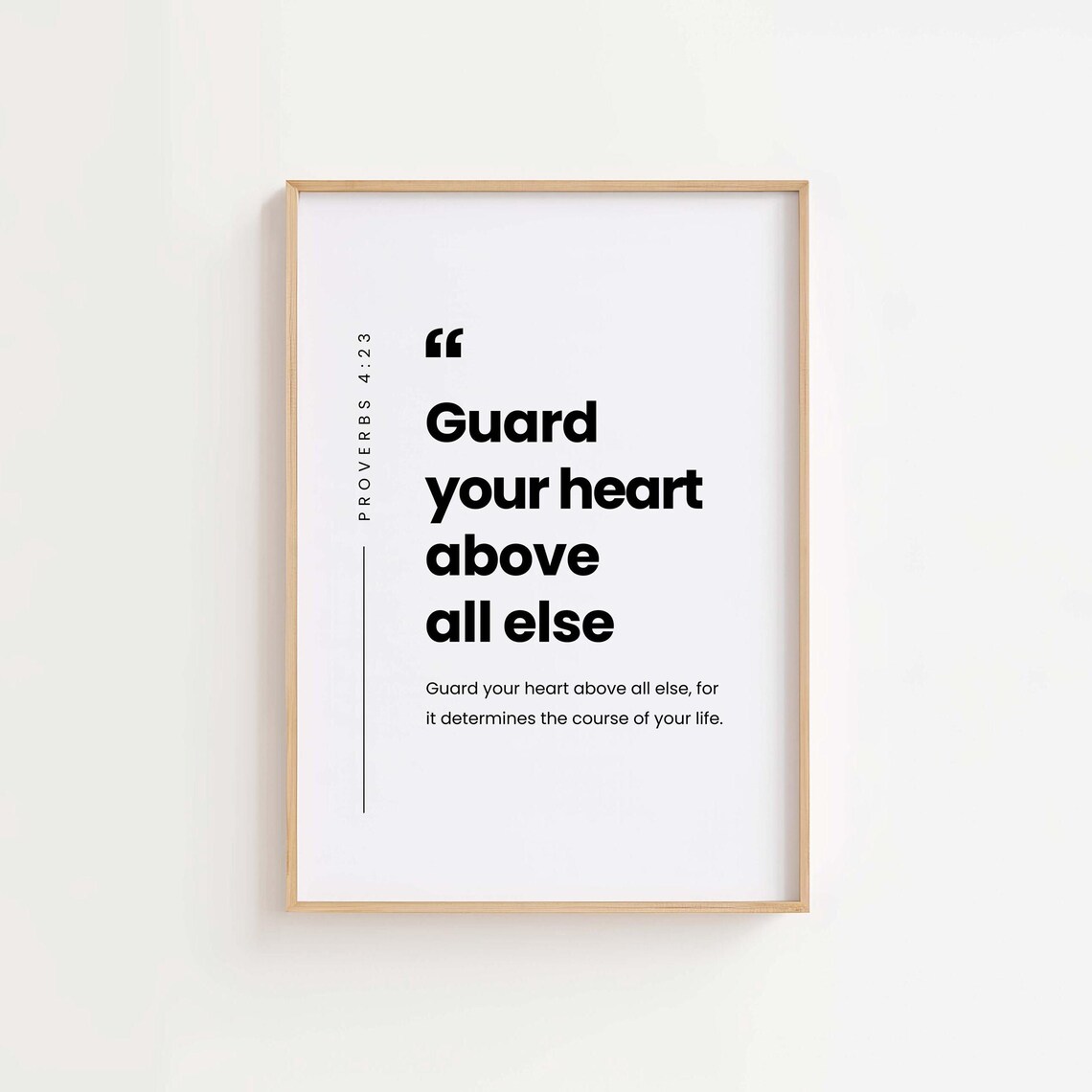 Proverbs 4:23 NLT, Bible Verse Wall Art Print