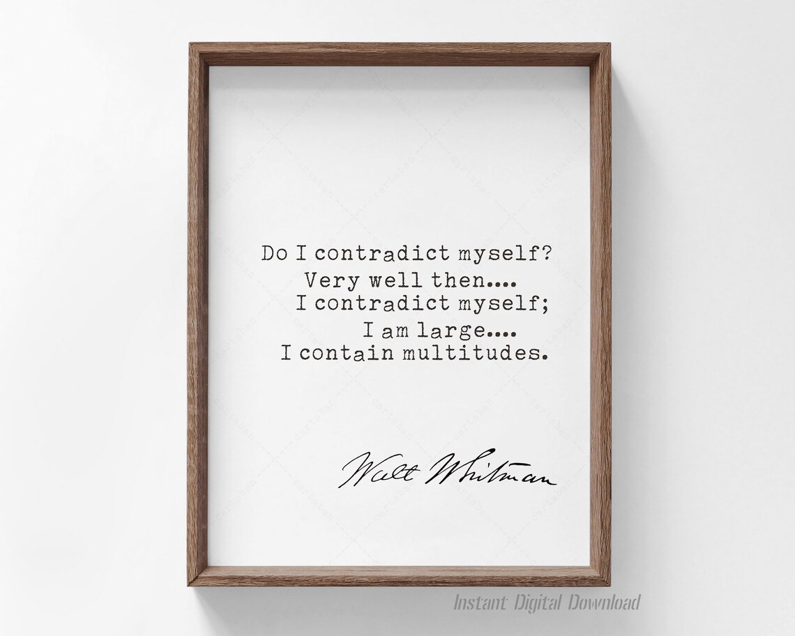 Walt Whitman I Contain Multitudes Song Of Myself Typewriter Quote Poster