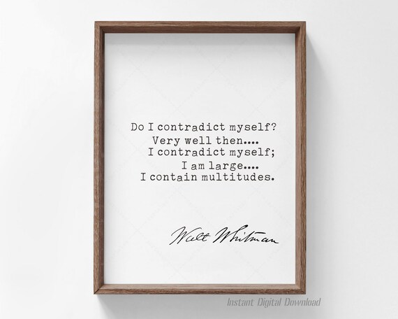 Walt Whitman I Contain Multitudes Song Of Myself Typewriter Quote Poster