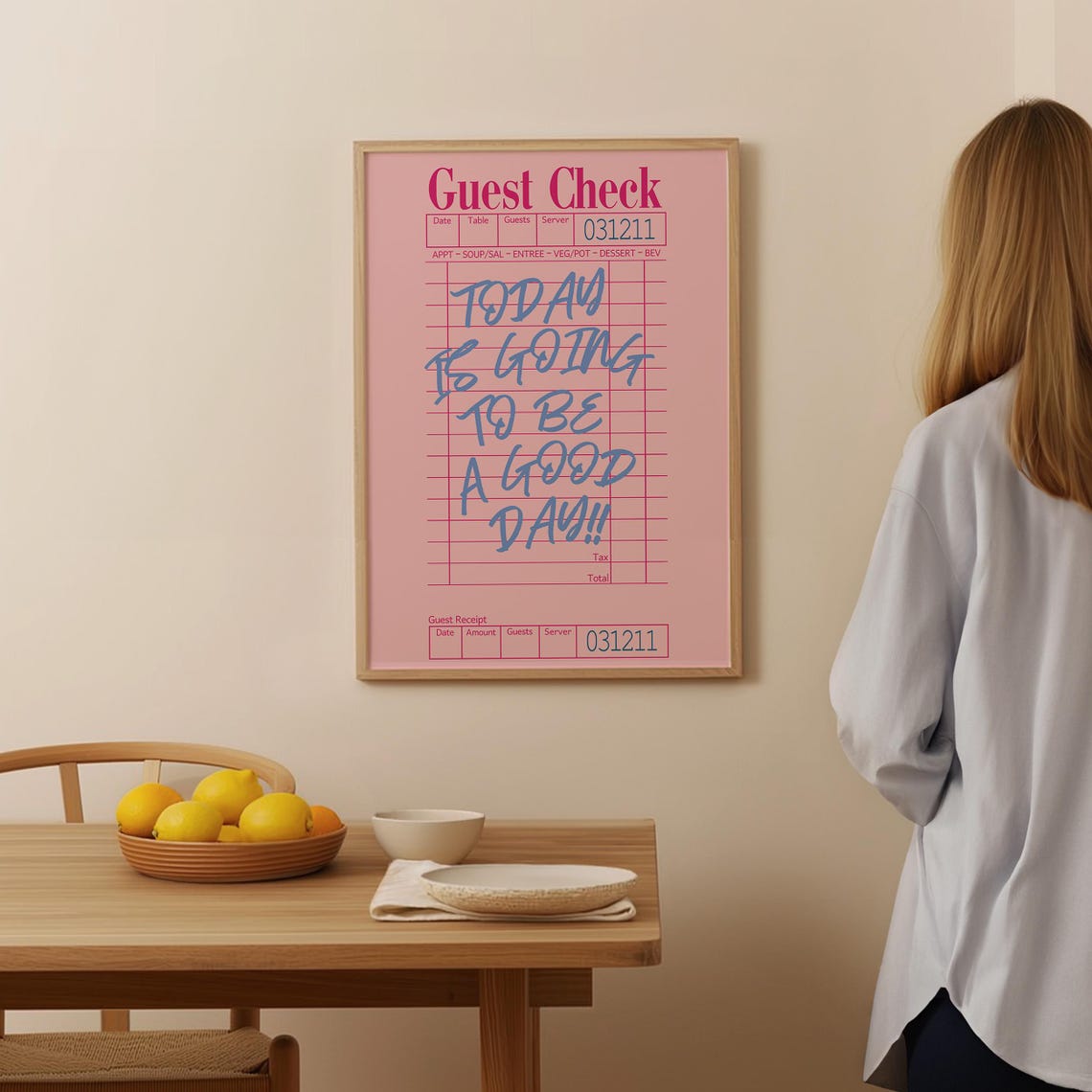 Pink Guest Check Today Is Going To Be A Good Day Quote Poster - Image 2