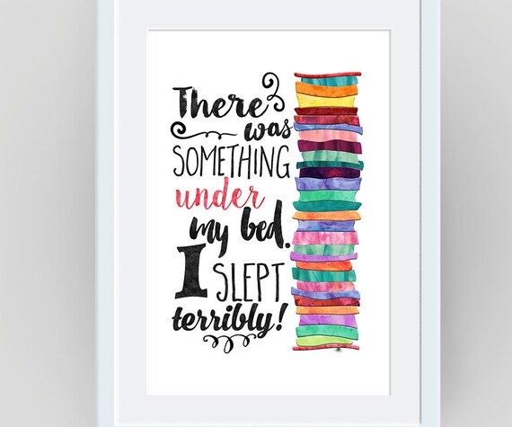Princess And The Pea Quote I Slept Terribly Nursery Girls Poster