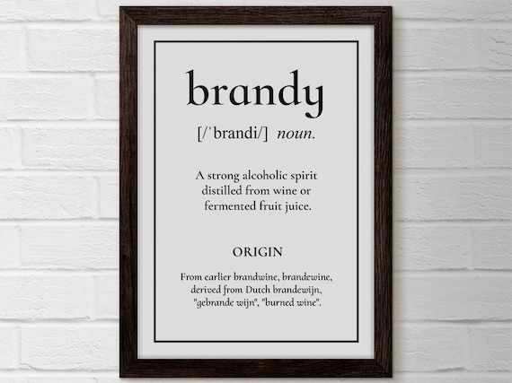 Brandy Dictionary Definition Word Art Black White Quote Poster
