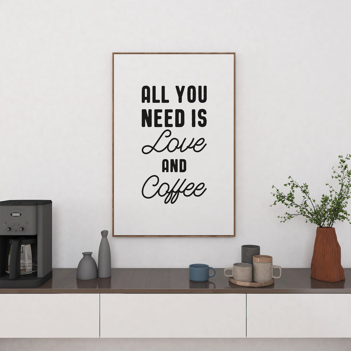 All You Need Is Love And Coffee Funny Kitchen Quote Typography Poster - Image 2