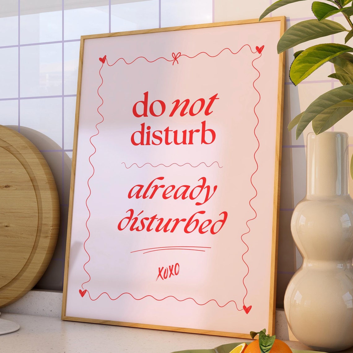 Funny Cute Do Not Disturb Already Disturbed Red Girly Quote Poster