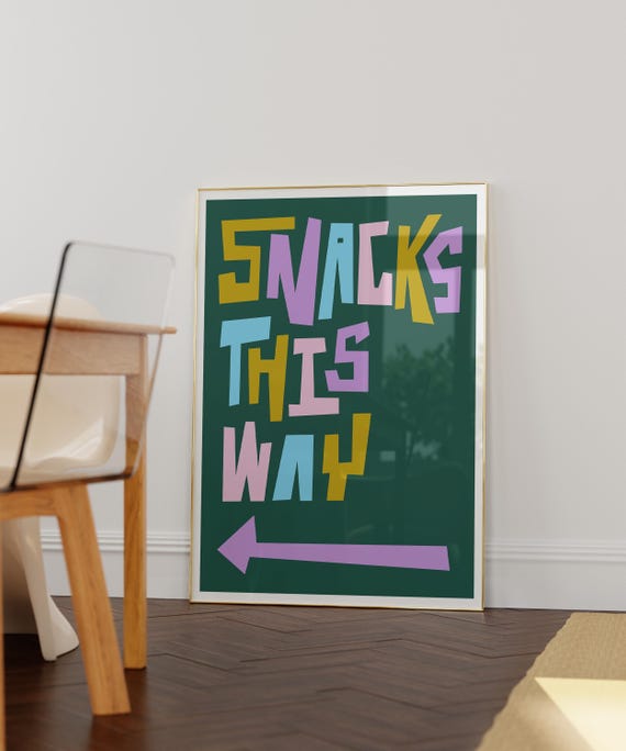 Funny Snacks This Way Art Print, Kitchen Decor