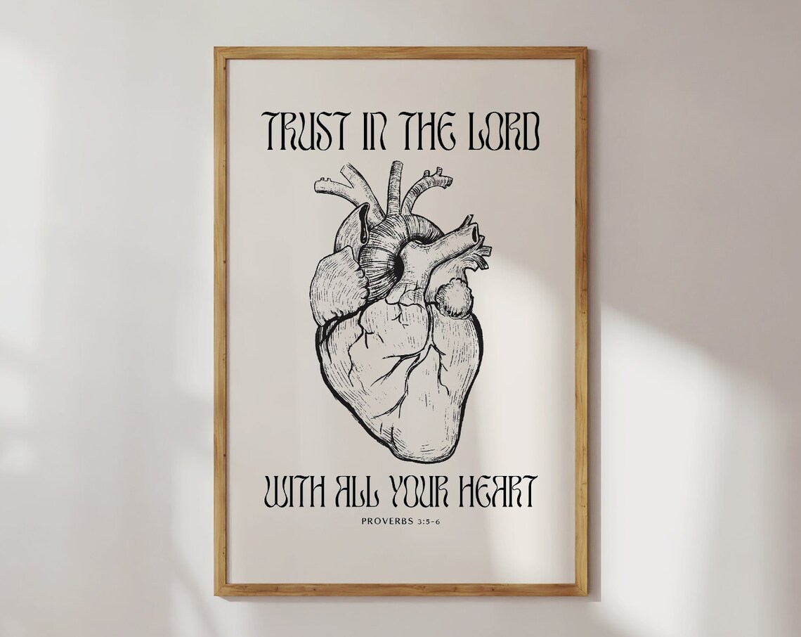 Trust In The Lord With All Your Heart Anatomical Heart Art Poster