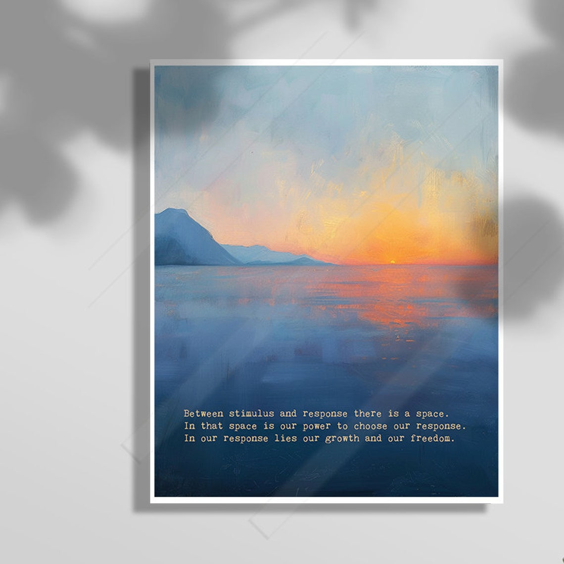 Between Stimulus And Response Ocean Sunset Mindfulness Quote Poster